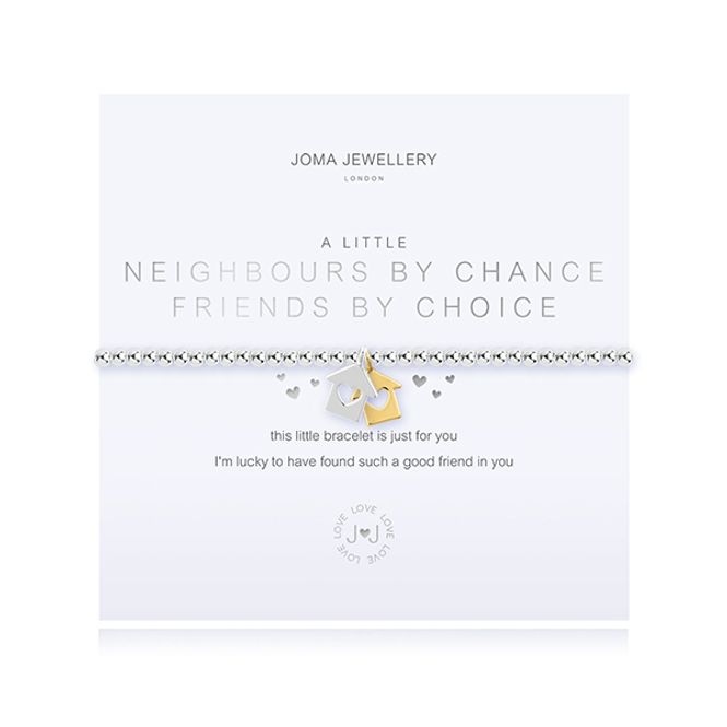 Hovedbilde Armbånd NEIGHBOURS BY CHANCE, FRIENDS BY CHOICE A Little Joma Je