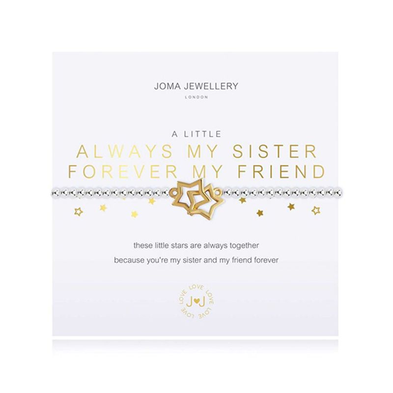 Armbånd ALWAYS MY SISTER, FOREVER MY FRIEND A Little Joma Jewell