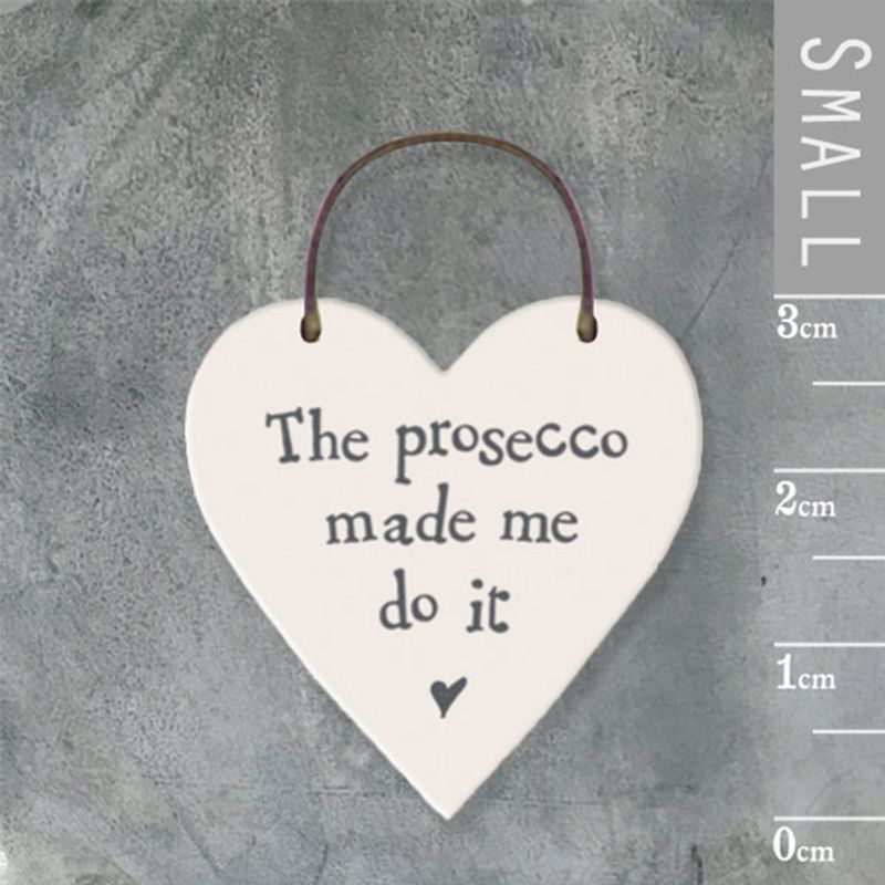 Mini skilt hjerte Prosecco made me do East of India